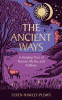 The Ancient Ways