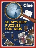 Clue: 50 Mystery Puzzles for Kids